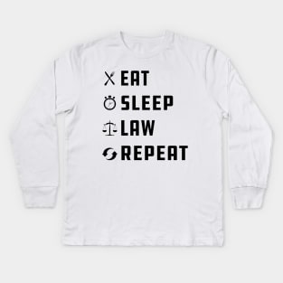 Law - Eat Sleep Law Repeat Kids Long Sleeve T-Shirt